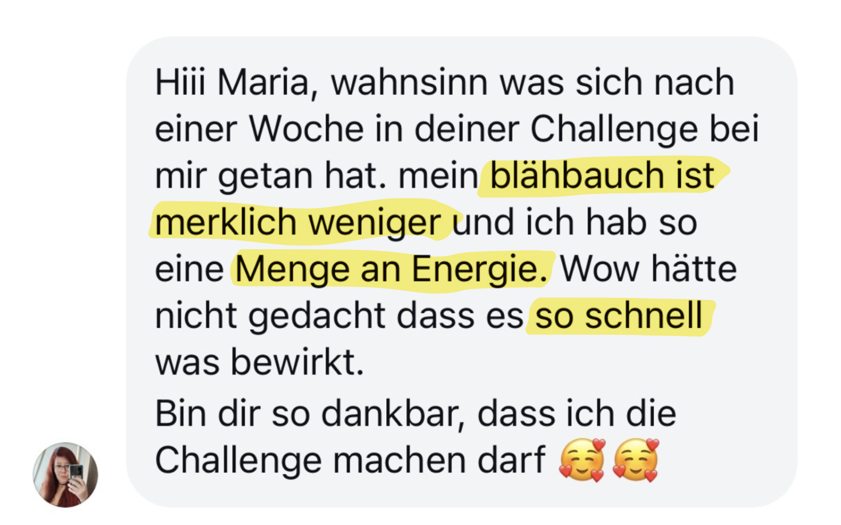 Testimonial — Blähbauch merklich weniger, Menge an Energie
